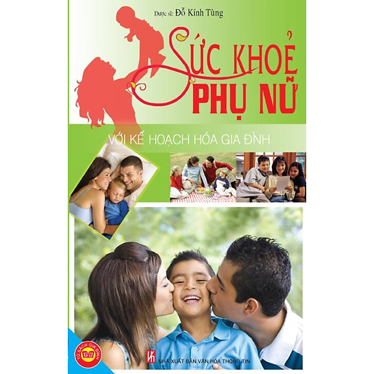 Sách Sức Khỏe Phụ Nữ Với Kế Hoạch Hóa Gia Đình