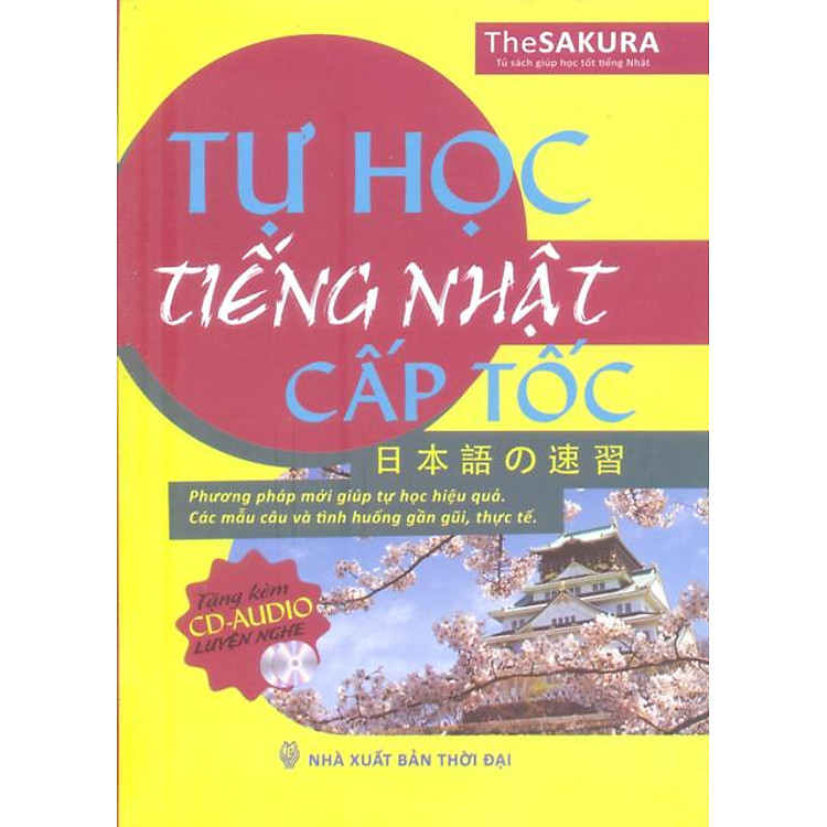 Sách Tự Học Tiếng Nhật Cấp Tốc (Kèm CD)