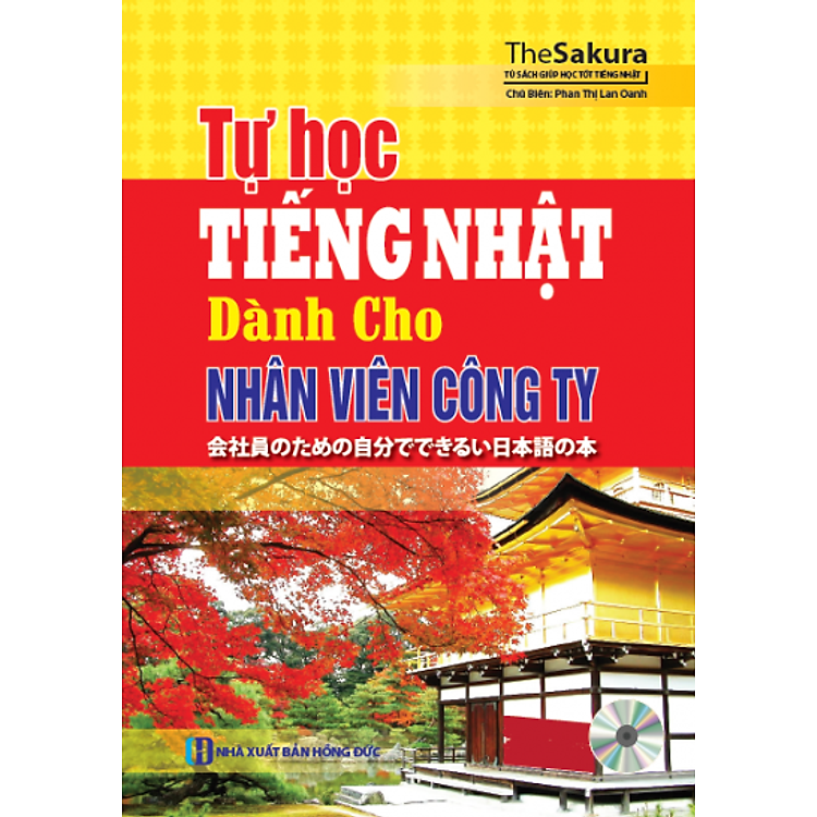 Sách Tự Học Tiếng Nhật Dành Cho Nhân Viên Công Ty (Kèm CD)
