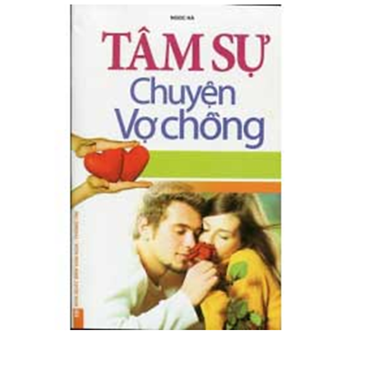 Sách Tâm Sự Chuyện Vợ Chồng (Tái Bản)