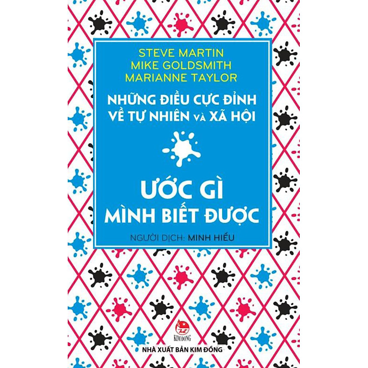 Sách Những Điều Cực Đỉnh Về Tự Nhiên Và Xã Hội - Ước Gì Mình Biết Được