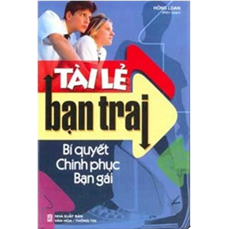 Sách Tài Lẻ Bạn Trai: Bí Quyết Chinh Phục Bạn Gái