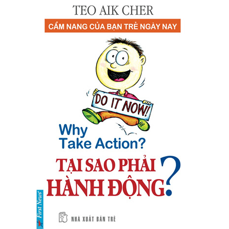 Sách Tại Sao Phải Hành Động?