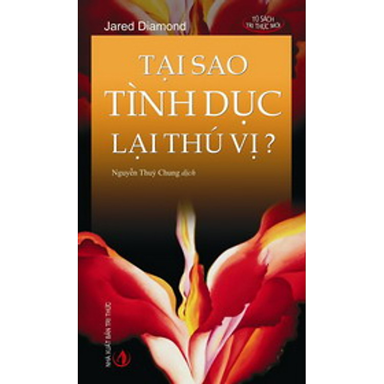 Sách Tại Sao Tình Dục Lại Thú Vị?