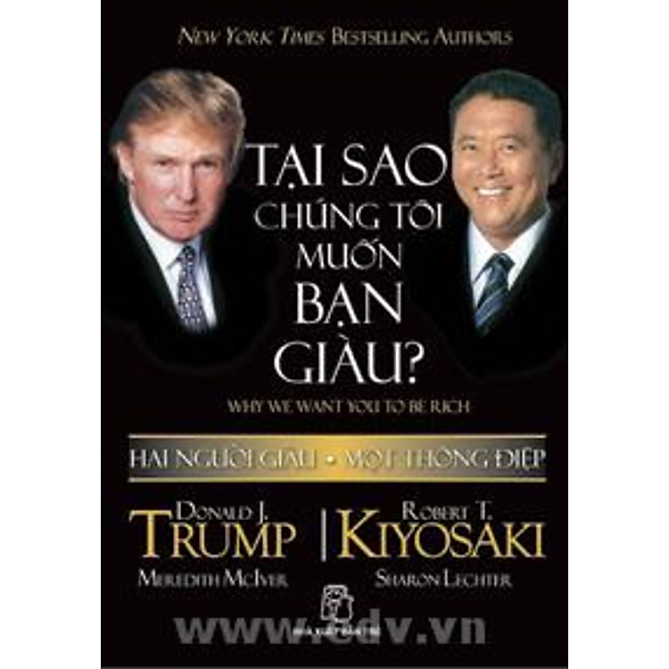 Sách D. Trump - Tại Sao Chúng Tôi Muốn Bạn Giàu?