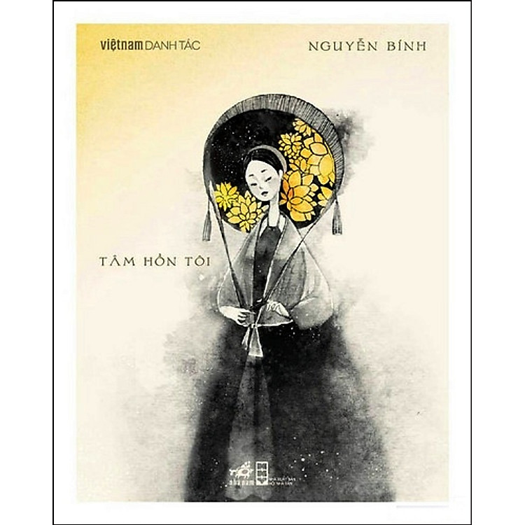 Sách Việt Nam Danh Tác - Tâm Hồn Tôi