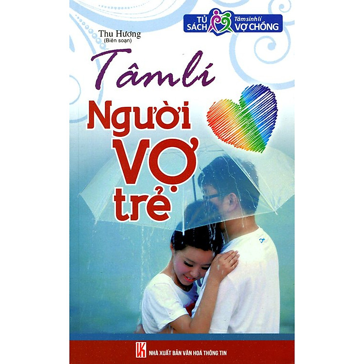 Tủ Sách Tâm Sinh Lý Vợ Chồng - Tâm Lý Người Vợ Trẻ