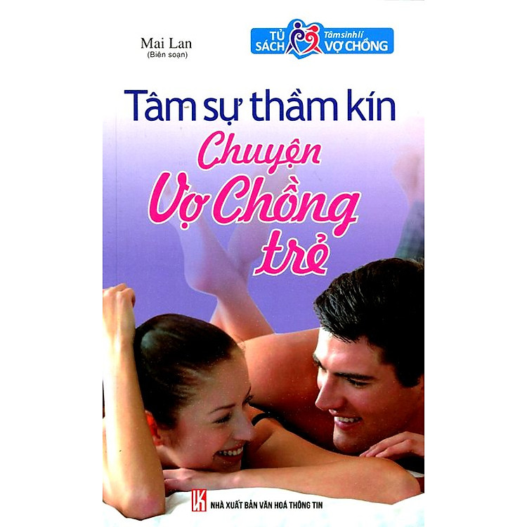 Tủ Sách Tâm Sinh Lý Vợ Chồng - Chuyện Vợ Chồng Trẻ