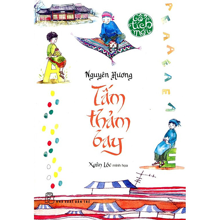 Sách Cổ Tích Mới - Tấm Thảm Bay