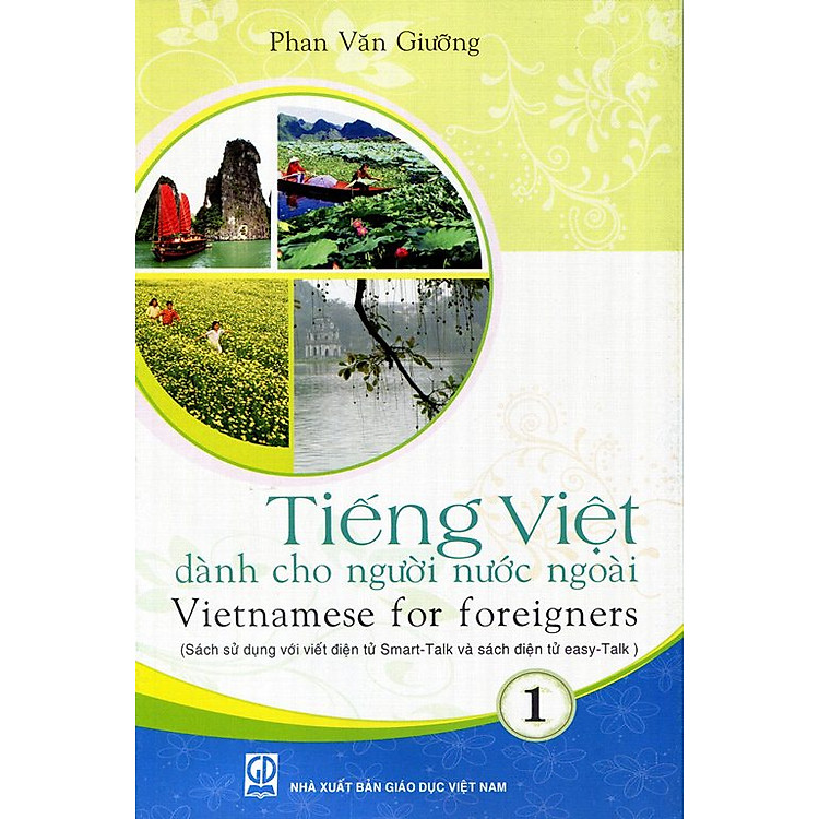 Sách Tiếng Việt Dành Cho Người Nước Ngoài - Tập 1