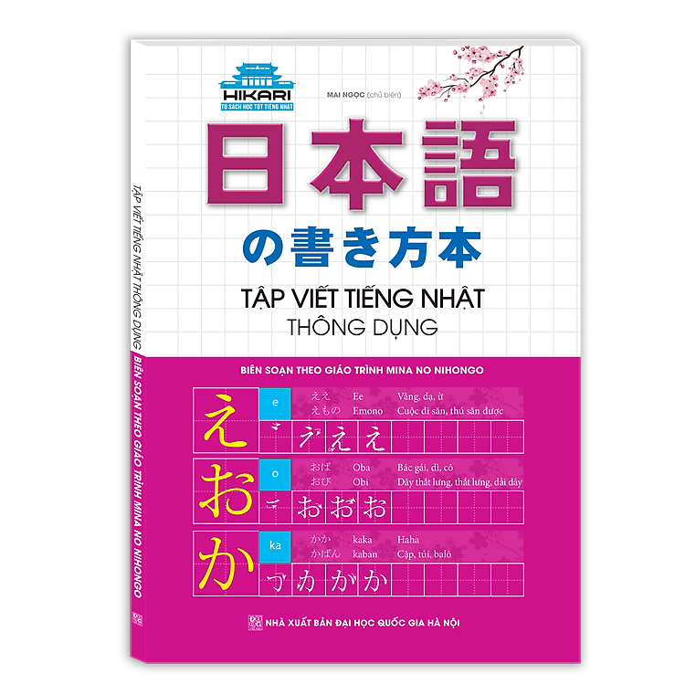 Sách Hikari - Tập Viết Tiếng Nhật Thông Dụng (Bìa Mềm)