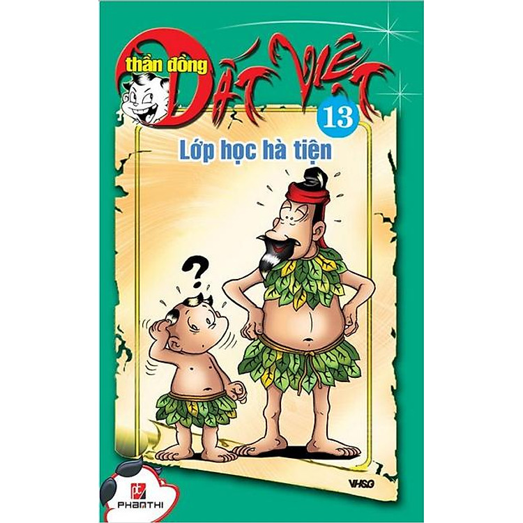 Thần Đồng Đất Việt 13 - Lớp Học Hà Tiện