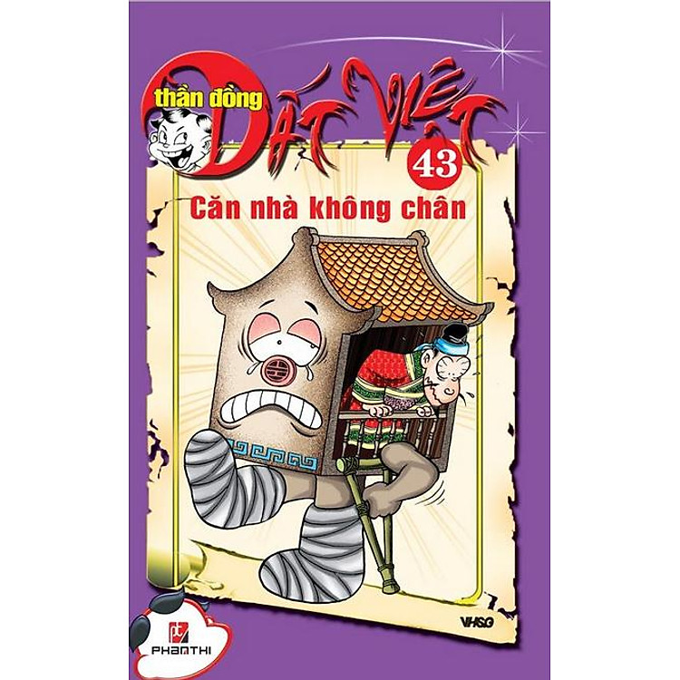 Thần Đồng Đất Việt 43 – Căn Nhà Không Chân