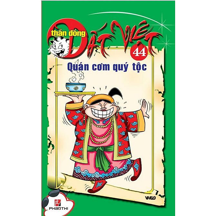 Thần Đồng Đất Việt 44 - Quán Cơm Quí Tộc