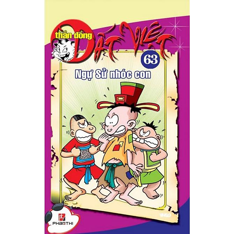 Thần Đồng Đất Việt 63 - Ngự Sử Nhóc Con