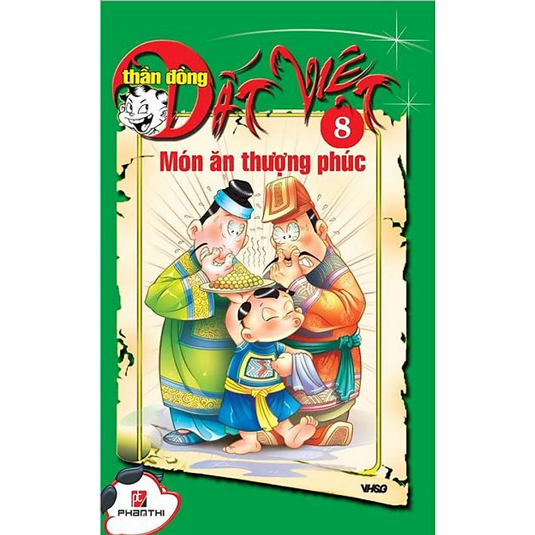 Thần Đồng Đất Việt 8 - Món Ăn Thượng Phúc