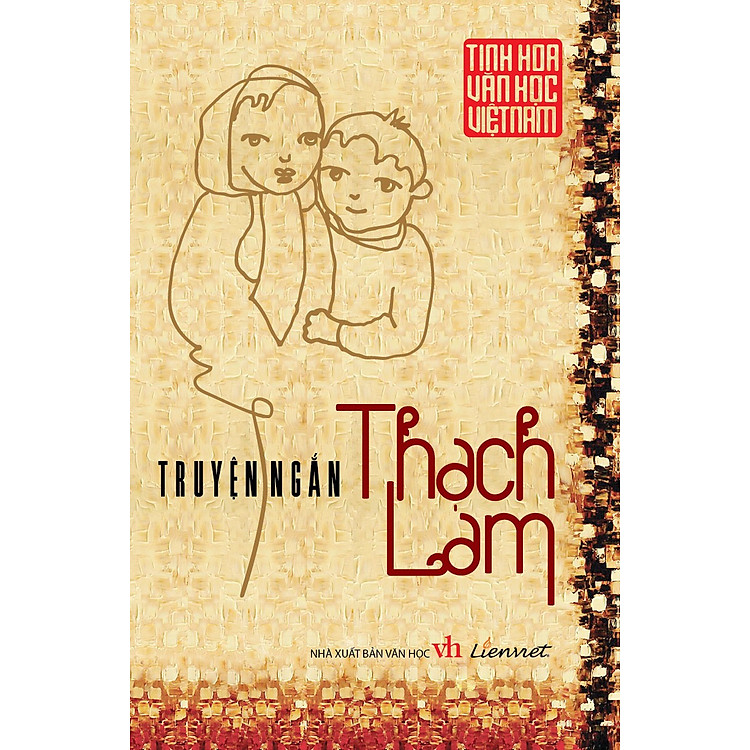 Tinh Hoa Văn Học Việt Nam - Truyện Ngắn Thạch Lam