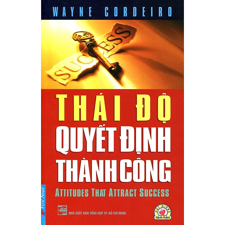 Sách Thái Độ Quyết Định Thành Công (Tái Bản 2014)