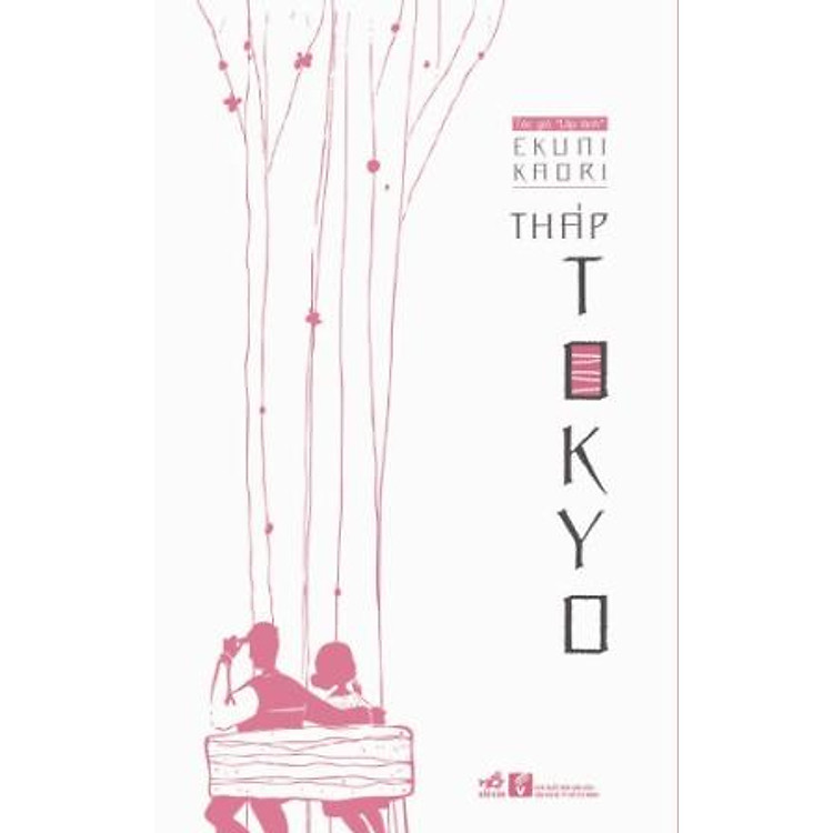 Sách Tháp Tokyo (Lãng Mạn)