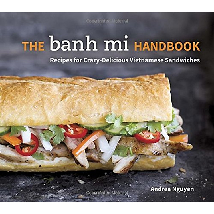 Sách The Banh Mi Handbook