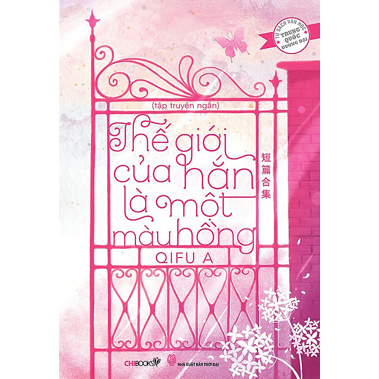 Sách Thế Giới Của Hắn Là Một Màu Hồng