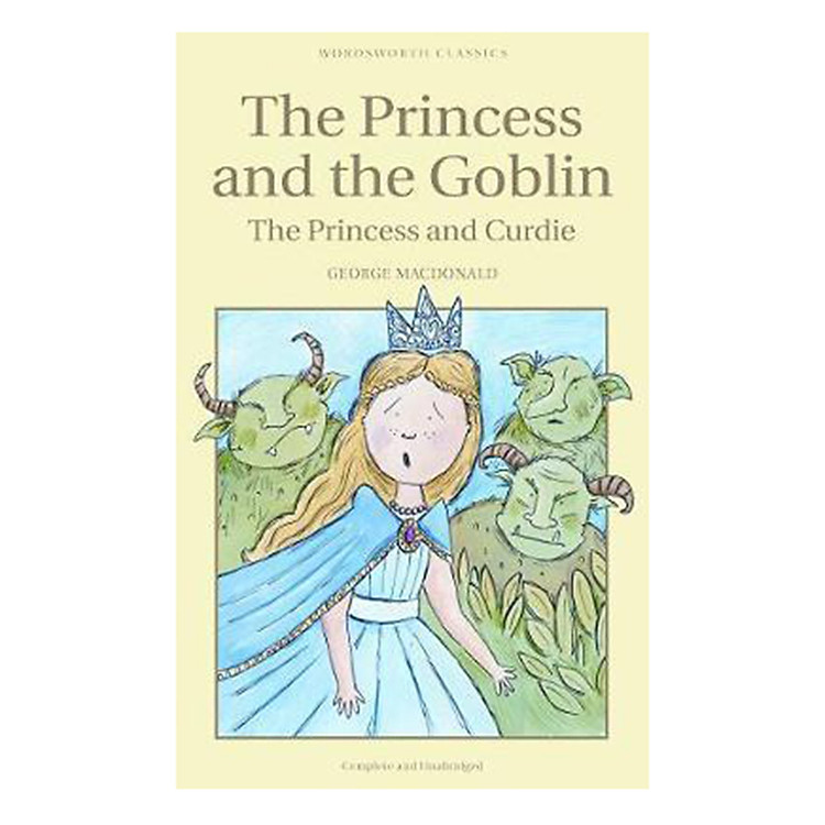 Sách The Princess And The Goblin - The Princess And Curdie