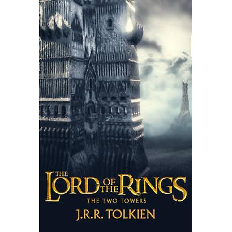 Sách The Two Towers (The Lord Of The Rings) - Hai tòa tháp (Chúa tể của những chiếc nhẫn)