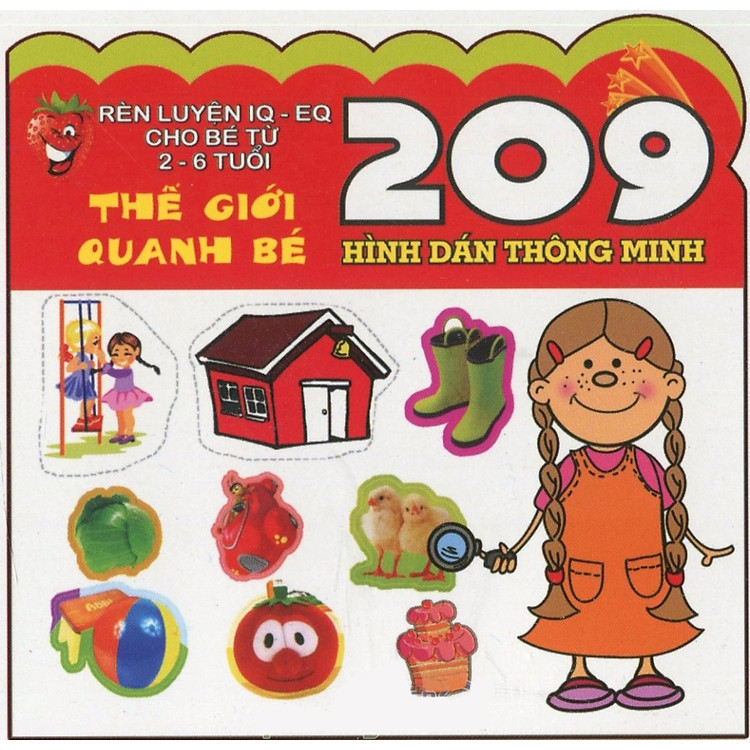 Sách 209 Hình Dán Thông Minh Rèn Luyện IQ-EQ Cho Bé Từ 2-6 Tuổi - Thế Giới Quanh Bé