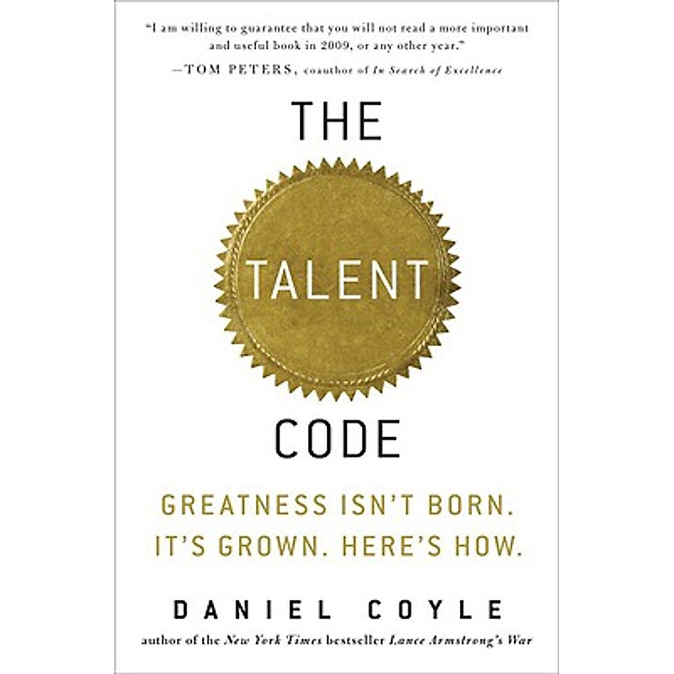 Sách The Talent Code: Greatness Isn't Born. It's Grown. Here's How