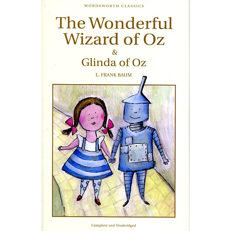 Sách The Wonderful Wizard Of Oz & Glinda Of Oz