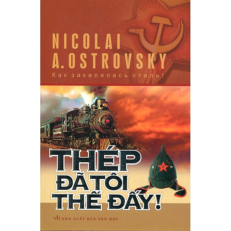 Sách Thép Đã Tôi Thế Đấy (Tái Bản)