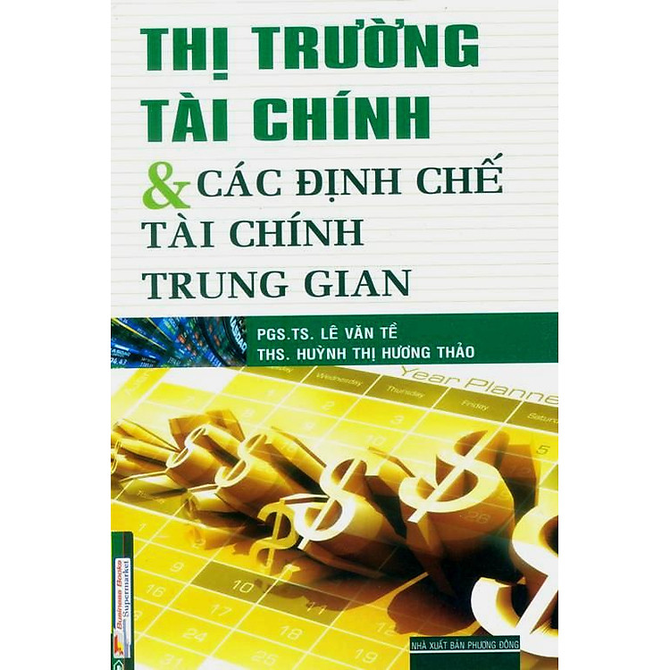 Sách Thị Trường Tài Chính Và Các Định Chế Tài Chính Trung Gian
