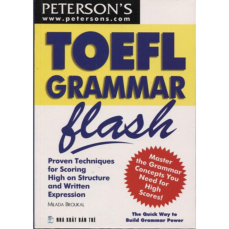 Sách TOEFL Grammar Flash - Chương Trình Luyện Thi TOEFL (Tái Bản 2012)