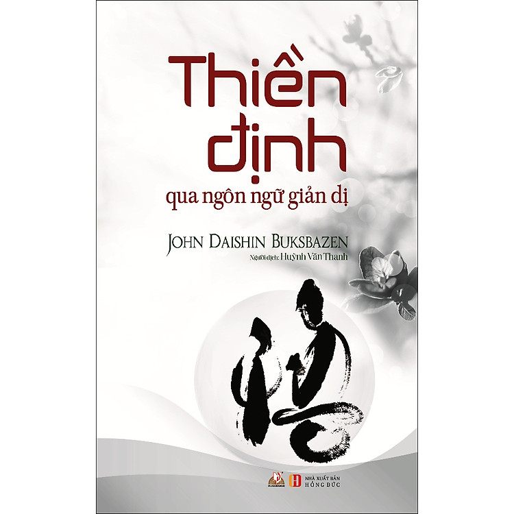 Sách Thiền Định Qua Ngôn Ngữ Giản Dị