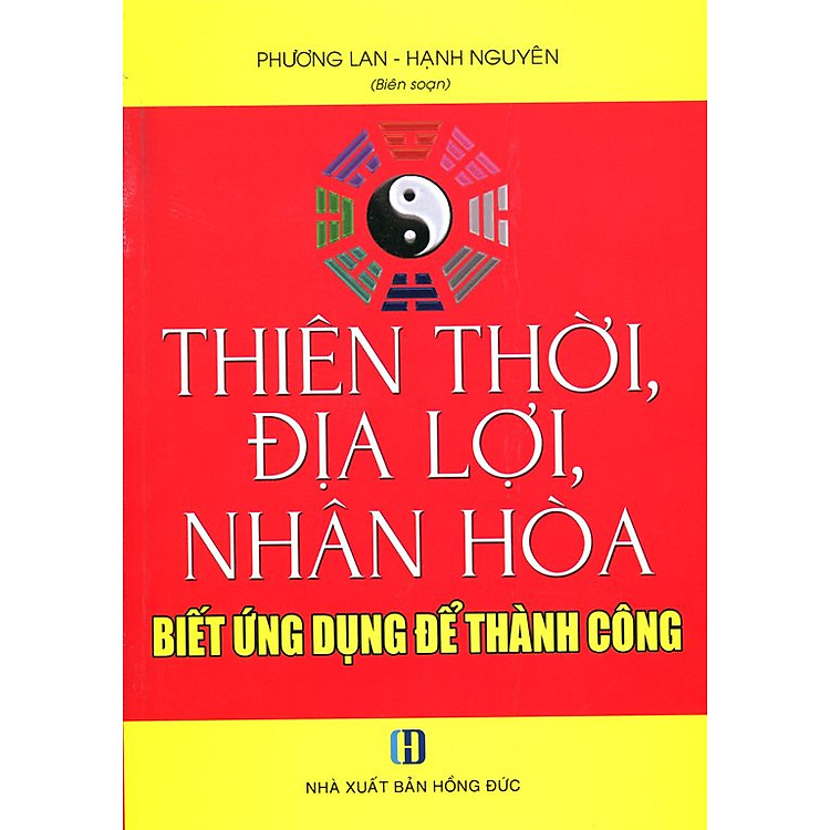 Sách Thiên Thời, Địa Lợi, Nhân Hòa