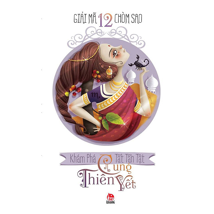Sách Giải Mã 12 Chòm Sao - Thiên Yết (Tái Bản 2014)