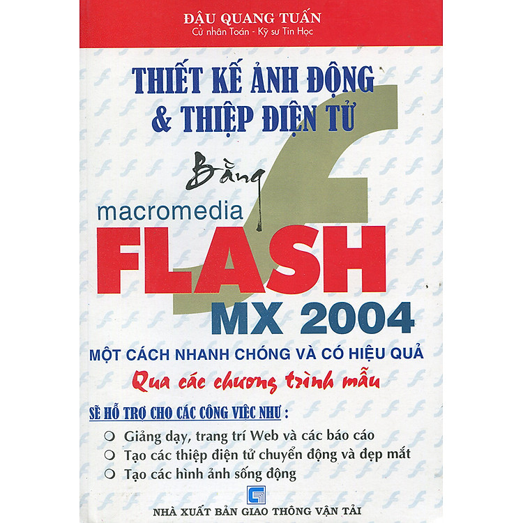 Sách Thiết Kế Ảnh Động & Thiệp Điện Tử Bằng Macromedia Flash MX 2004