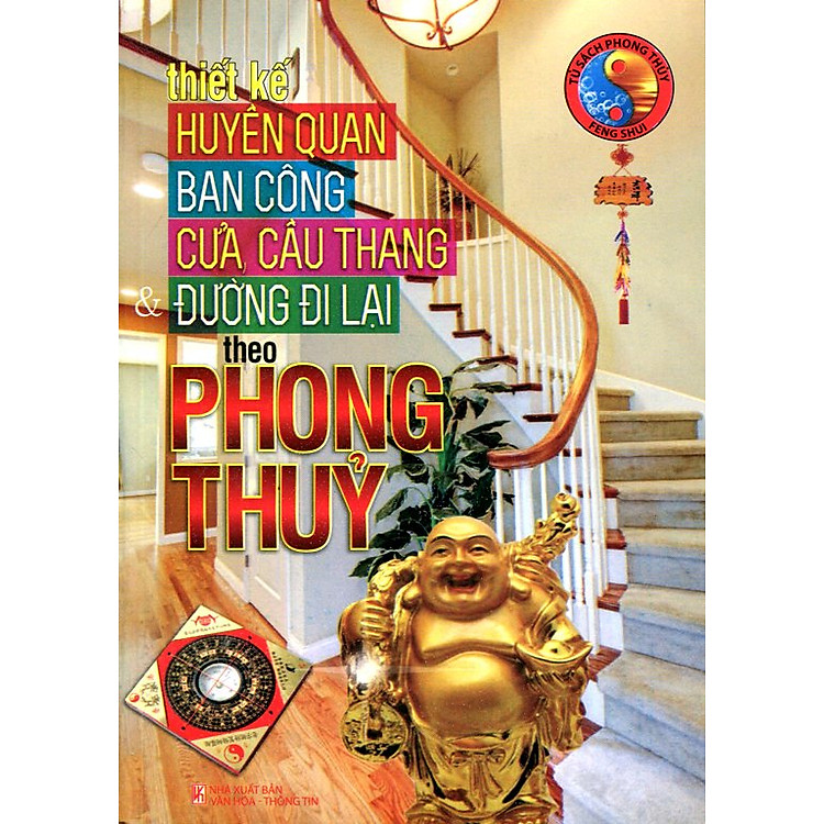 Sách Thiết Kế Huyền Quan, Ban Công, Cửa, Cầu Thang Theo Phong Thủy