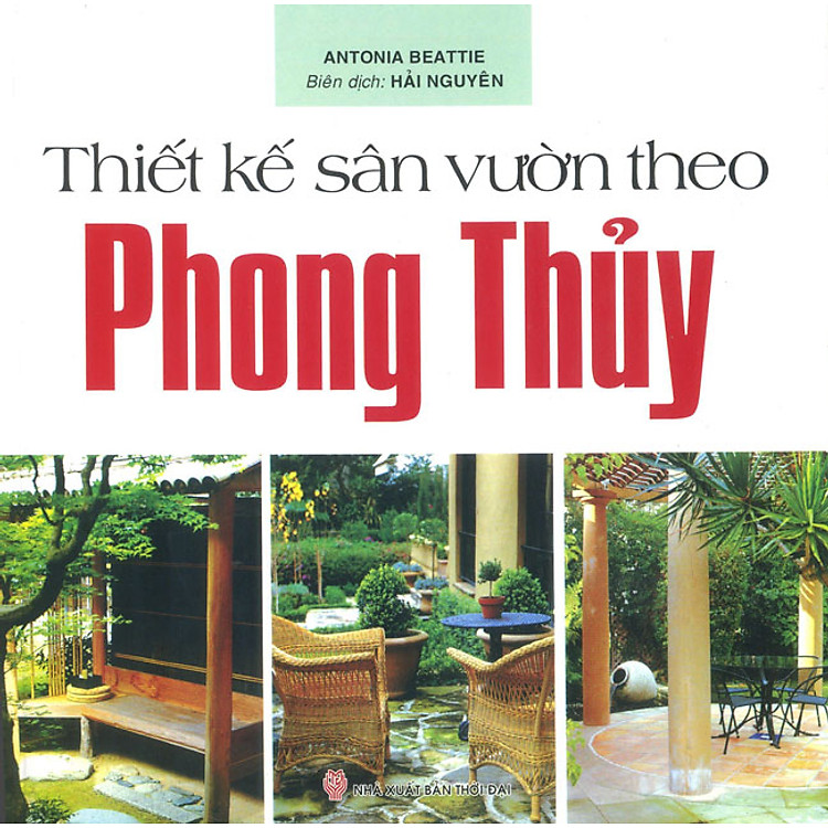 Sách Thiết Kế Sân Vườn Theo Phong Thủy (Tái Bản)