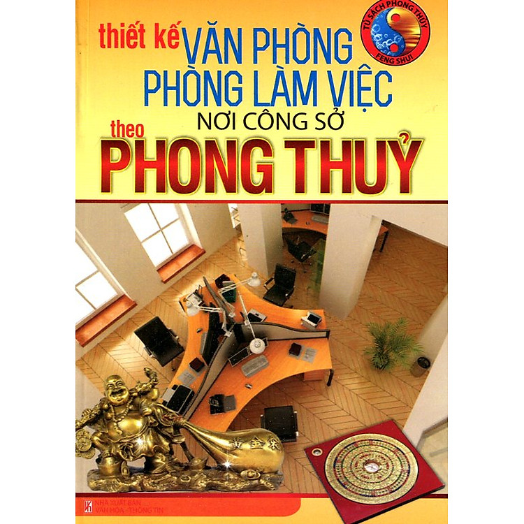 Sách Thiết Kế Văn Phòng, Phòng Làm Việc Nơi Công Sở Theo Phong Thủy