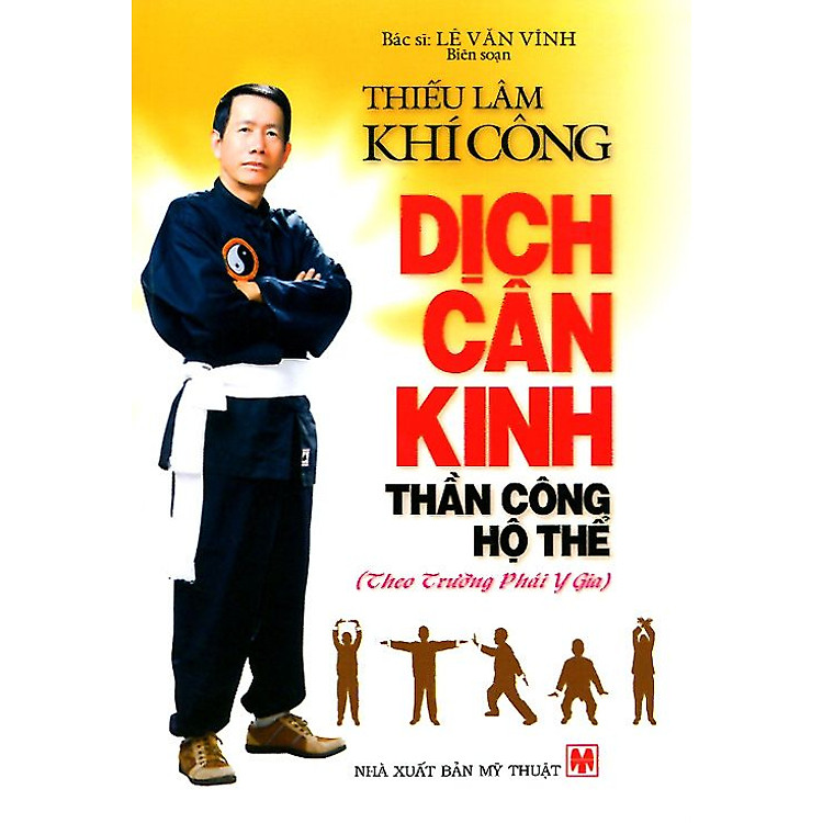 Sách Thiếu Lâm Khí Công - Dịch Cân Kinh: Thần Công Hộ Thể