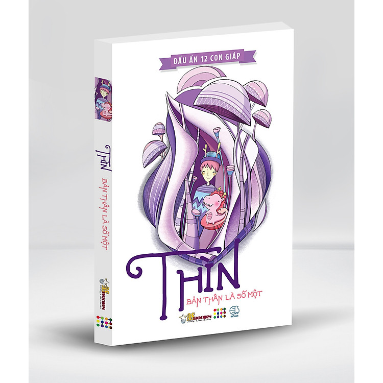 Sách Dấu Ấn 12 Con Giáp - Thìn (Bản Thân Là Số Một)