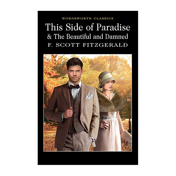 Sách This Side Of Paradise And The Beautiful And The Damned (Paperback)