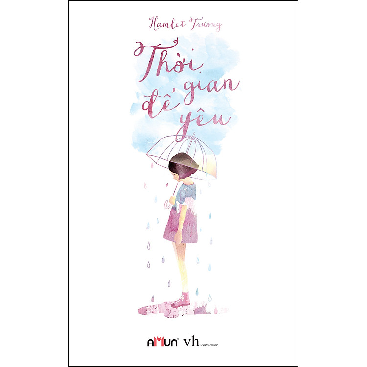 Sách Thời Gian Để Yêu (Tái Bản Có Bổ Sung Nội Dung Và Tặng Kèm CD)