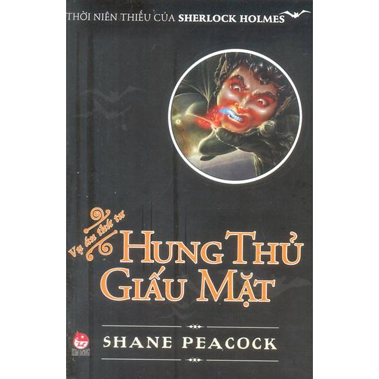 Sách Thời Niên Thiếu Của Sherlock Holmes - Tập 4: Hung Thủ Giấu Mặt