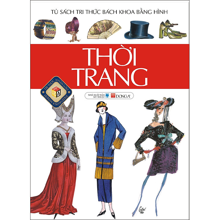 Thời Trang (Tủ Sách Tri Thức Bách Khoa Bằng Hình)