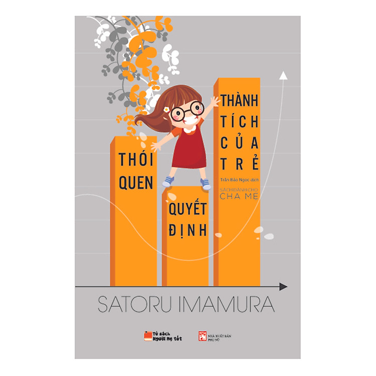 Thói Quen Quyết Định Thành Tích Của Trẻ