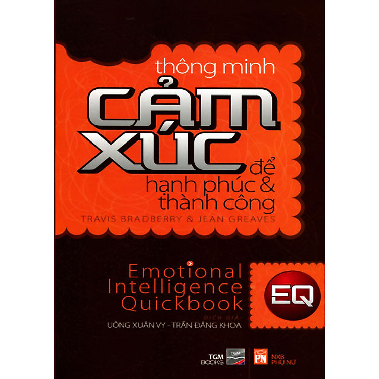 Sách Thông Minh Cảm Xúc Để Hạnh Phúc Và Thành Công