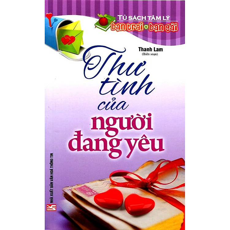 Tủ Sách Tâm Lý Bạn Trai Bạn Gái - Thư Tình Của Người Đang Yêu