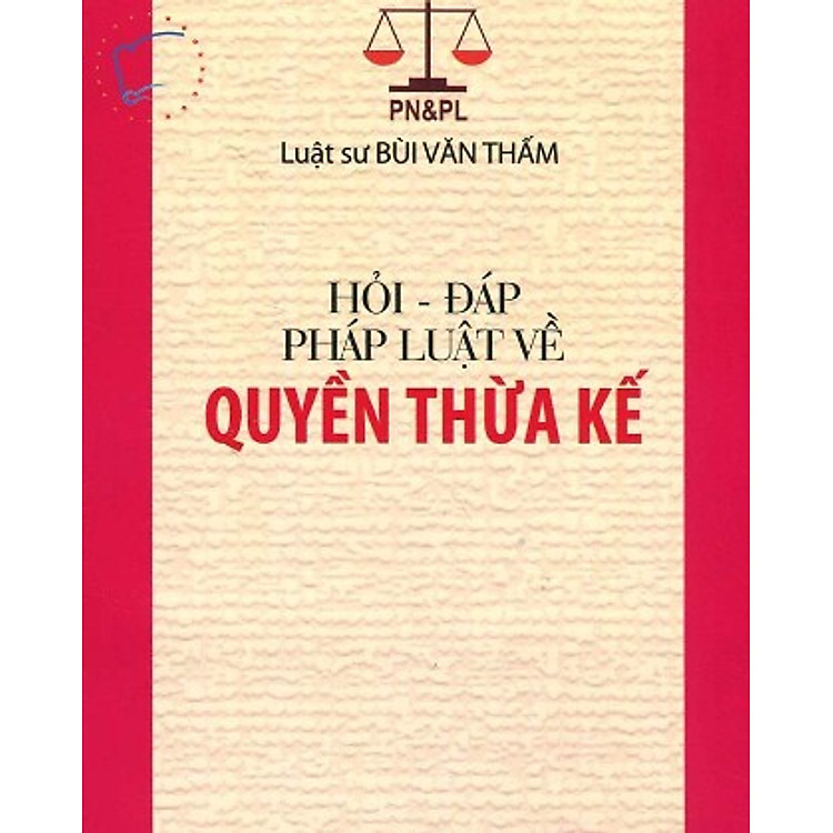 Sách Hỏi Đáp Pháp Luật Về Quyền Thừa Kế